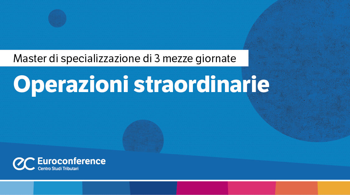 Immagine Operazioni straordinarie | Euroconference